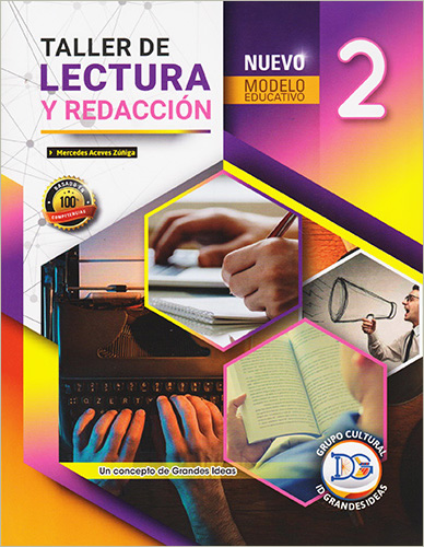 TALLER DE LECTURA Y REDACCION 2 NUEVO MODELO EDUCATIVO (2DO SEMESTRE 2019)