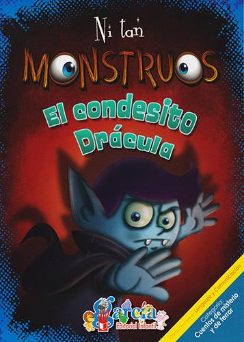 NI TAN MONSTRUOS: EL CONDESITO DRACULA