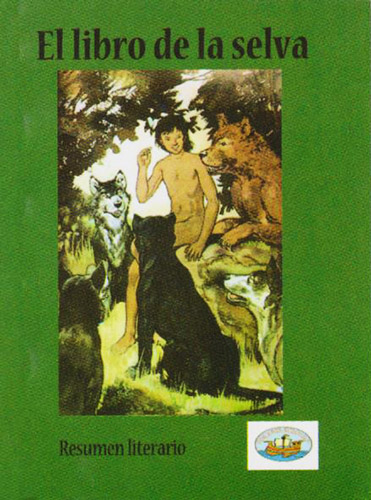 EL LIBRO DE LA SELVA: RESUMEN LITERARIO (MINI LIBROS)