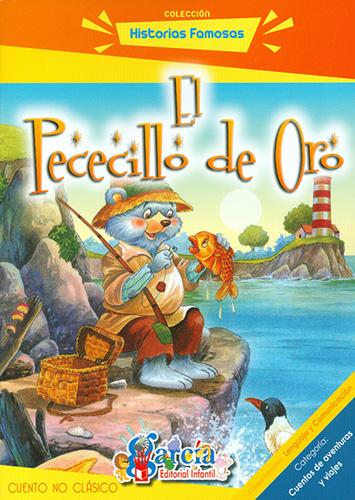 HISTORIAS FAMOSAS: EL PECECILLO DE ORO