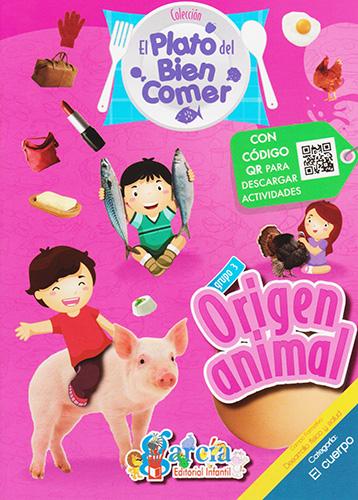 PLATO DEL BIEN COMER: ORIGEN ANIMAL