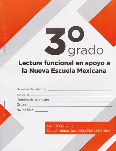 LECTURA FUNCIONAL 3 EN APOYO A LA NUEVA ESCUELA MEXICANA (COMPETENCIAS LECTORAS)
