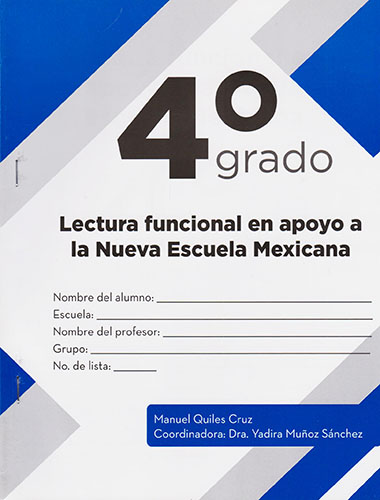 LECTURA FUNCIONAL 4 EN APOYO A LA NUEVA ESCUELA MEXICANA (COMPETENCIAS LECTORAS)