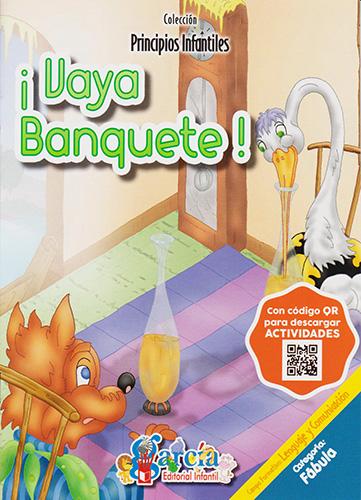 PRINCIPIOS INFANTILES: ¡VAYA BANQUETE!