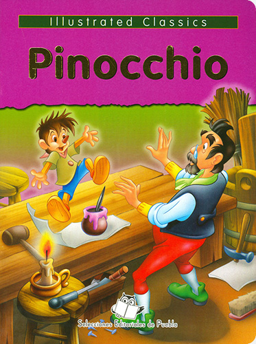 ILLUSTRATED CLASSICS: PINOCCHIO (VERSION EN INGLES)