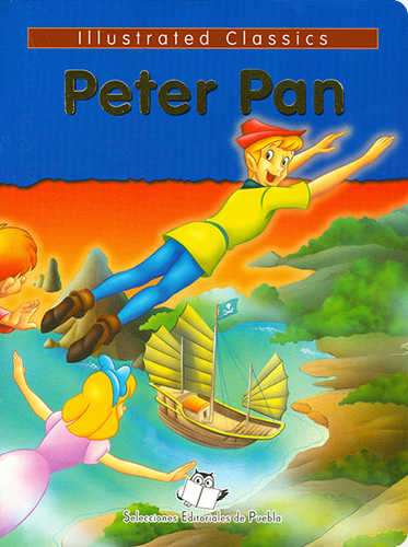 ILLUSTRATED CLASSICS: PETER PAN (VERSION EN INGLES)