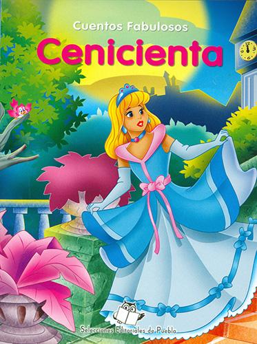CUENTOS FABULOSOS: CENICIENTA