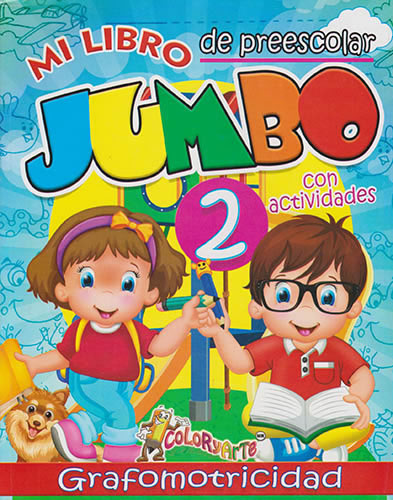 MI LIBRO DE PREESCOLAR JUMBO 2: GRAFOMOTRICIDAD