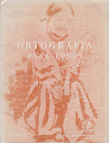ORTOGRAFIA PARA TODOS