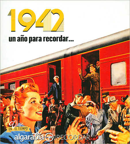UN AÑO PARA RECORDAR... 1942
