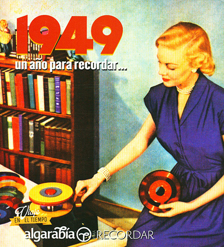 UN AÑO PARA RECORDAR... 1949