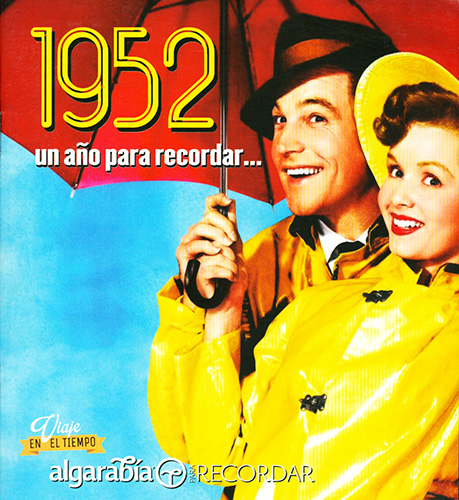 UN AÑO PARA RECORDAR... 1952