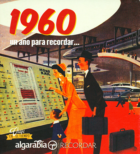 UN AÑO PARA RECORDAR... 1960