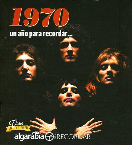 UN AÑO PARA RECORDAR... 1970