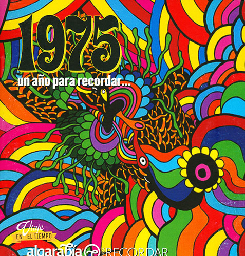 UN AÑO PARA RECORDAR... 1975