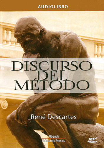 DISCURSO DEL METODO (AUDIOLIBRO)