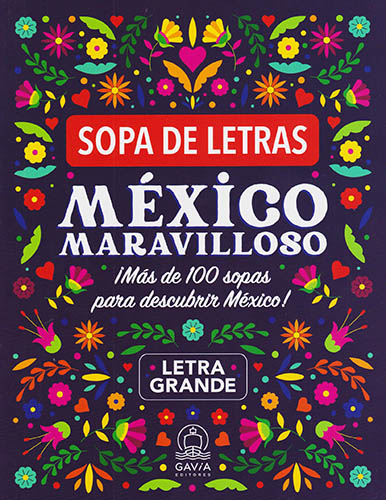 MEXICO MARAVILLOSO: SOPA DE LETRAS