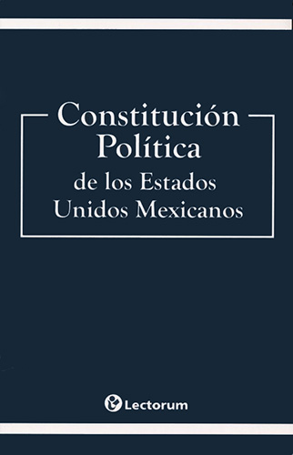 2020 CONSTITUCION POLITICA DE LOS ESTADOS UNIDOS MEXICANOS