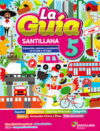 LA GUIA SANTILLANA 5 ESCUELA PUBLICA 2021-2022 (INCLUYE ALAS DE PAPEL Y DETECTIVES MATEMATICOS)
