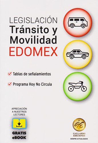 LEGISLACION TRANSITO Y MOVILIDAD EDOMEX 2024 (REGLAMENTO DE TRANSITO)