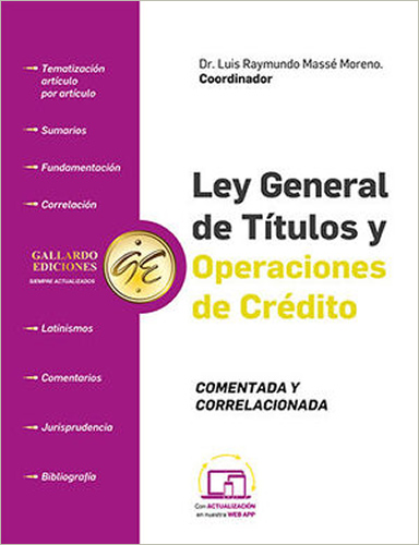 LEY GENERAL DE TITULOS Y OPERACIONES DE CREDITO 2024 COMENTADA Y CORRELACIONADA