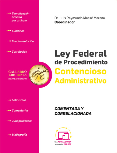 LEY FEDERAL DE PROCEDIMIENTO CONTENCIOSO ADMINISTRATIVO 2024 COMENTADA Y CORRELACIONADA