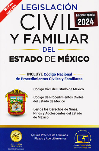 LEGISLACION CIVIL Y FAMILIAR DEL ESTADO DE MEXICO 2024 (ESENCIAL)