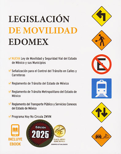 LEGISLACION DE MOVILIDAD DEL ESTADO DE MEXICO 2025 (REGLAMENTO DE TRANSITO)