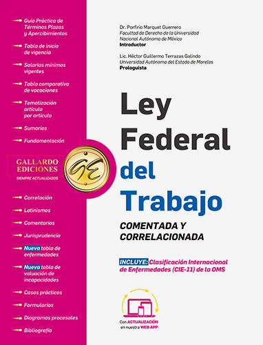 LEY FEDERAL DEL TRABAJO 2025 (COMENTADA Y CORRELACIONADA)