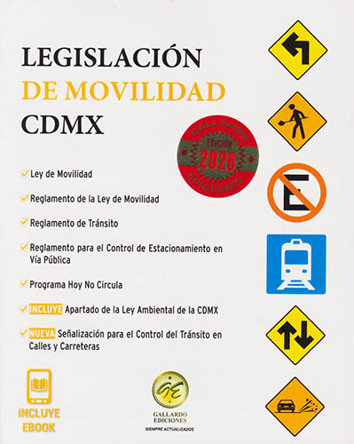 LEGISLACION DE MOVILIDAD DE LA CIUDAD DE MEXICO 2026 (CDMX) (REGLAMENTO DE TRANSITO)
