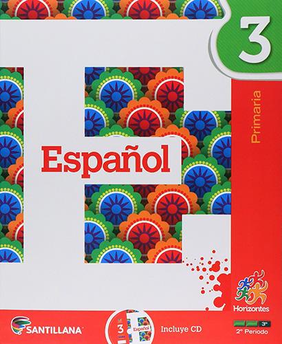 ESPAÑOL 3 PRIMARIA (INCLUYE CD) TERCER PERIODO (HORIZONTES)