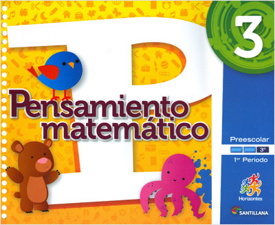 PENSAMIENTO MATEMATICO 3 PREESCOLAR PRIMER PERIODO (INCLUYE CD) (HORIZONTES)
