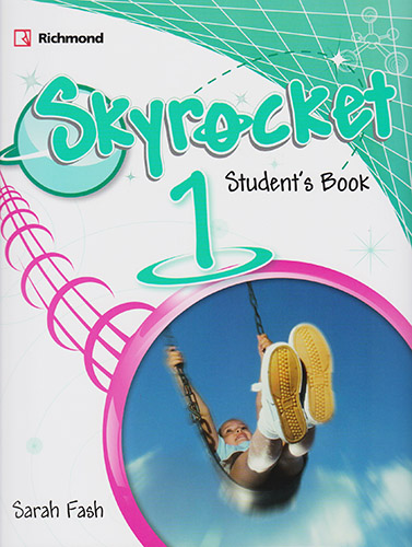 SKYROCKET 1 STUDENTS BOOK PACK (INCLUDE PRACTICE TESTS BOOKLET AND RICHMOND LEARNING PLATFORM)