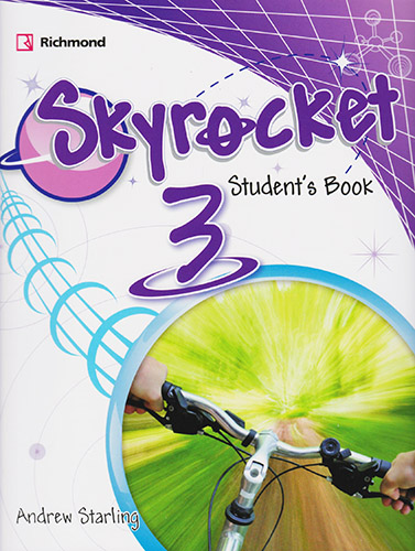 SKYROCKET 3 STUDENTS BOOK PACK (INCLUDE PRACTICE TESTS BOOKLET AND RICHMOND LEARNING PLATFORM)