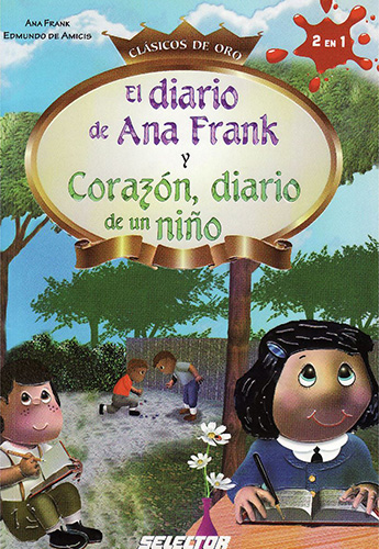 EL DIARIO DE ANA FRANK - CORAZON, DIARIO DE UN NIÑO (INFANTIL)