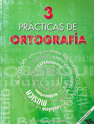 PRACTICAS DE ORTOGRAFIA 3 PRIMARIA