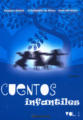 CUENTOS INFANTILES VOL. 1 (AUDIOLIBRO)