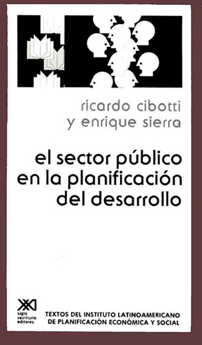 EL SECTOR PUBLICO PLANIFICACION DEL DESARROLLO