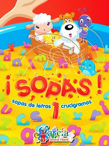 ¡SOPAS! 1 SOPAS DE LETRAS Y CRUCIGRAMAS