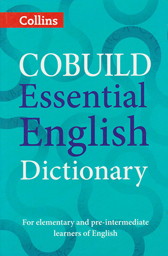 COBUILD ESSENTIAL ENGLISH DICTIONARY