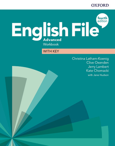 ENGLISH FILE ADVANCED WORKBOOK WITH KEY