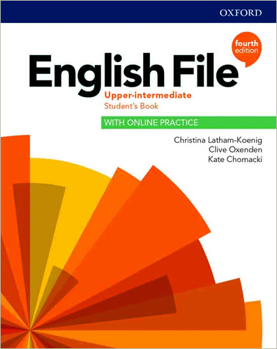 ENGLISH FILE UPPER-INTERMEDIATE STUDENTS BOOK WITH ONLINE PRACTICE