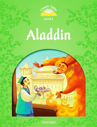 ALADDIN (CLASSIC TALES LEVEL 3)