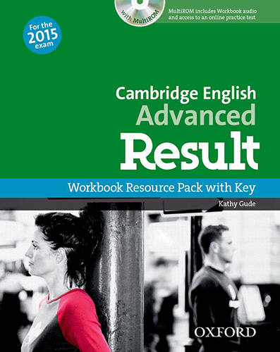 CAMBRIDGE ENGLISH ADVANCED RESULT WORKBOOK RESOURCE PACK WITH KEY (INCLUDE MULTIROM)
