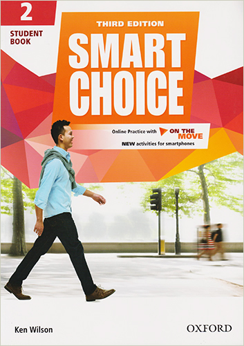 SMART CHOICE 2 STUDENT BOOK WITH ONLINE PRACTICE AND ON THE MOVE