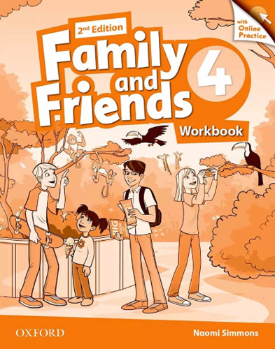 FAMILY AND FRIENDS 4 WORKBOOK WITH ONLINE PRACTICE