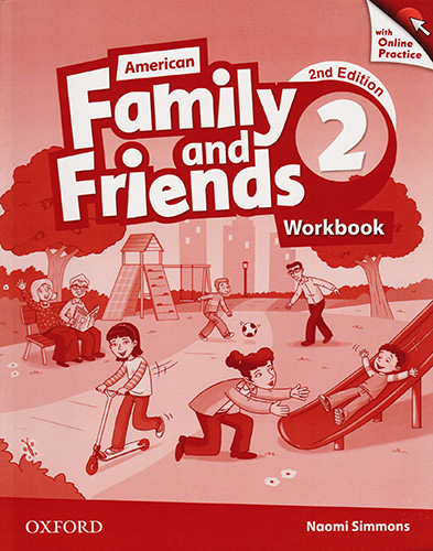 AMERICAN FAMILY AND FRIENDS 2 WORKBOOK (WITH ONLINE PRACTICE)