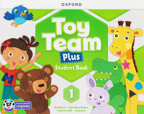 TOY TEAM PLUS 1 STUDENTS BOOK WITH LINGOKIDS APP