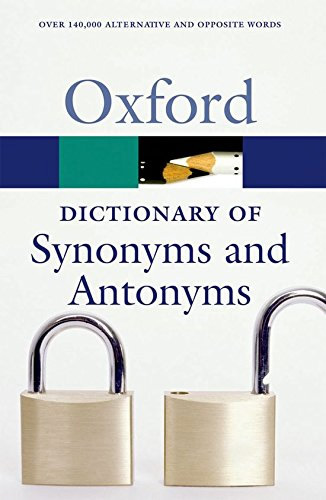 OXFORD DICTIONARY OF SYNONYMS AND ANTONYMS (POCKET ENGLISH - ENGLISH)