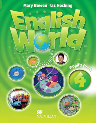 ENGLISH WORLD 4 PUPILS BOOK
